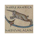 Make America Medieval Again