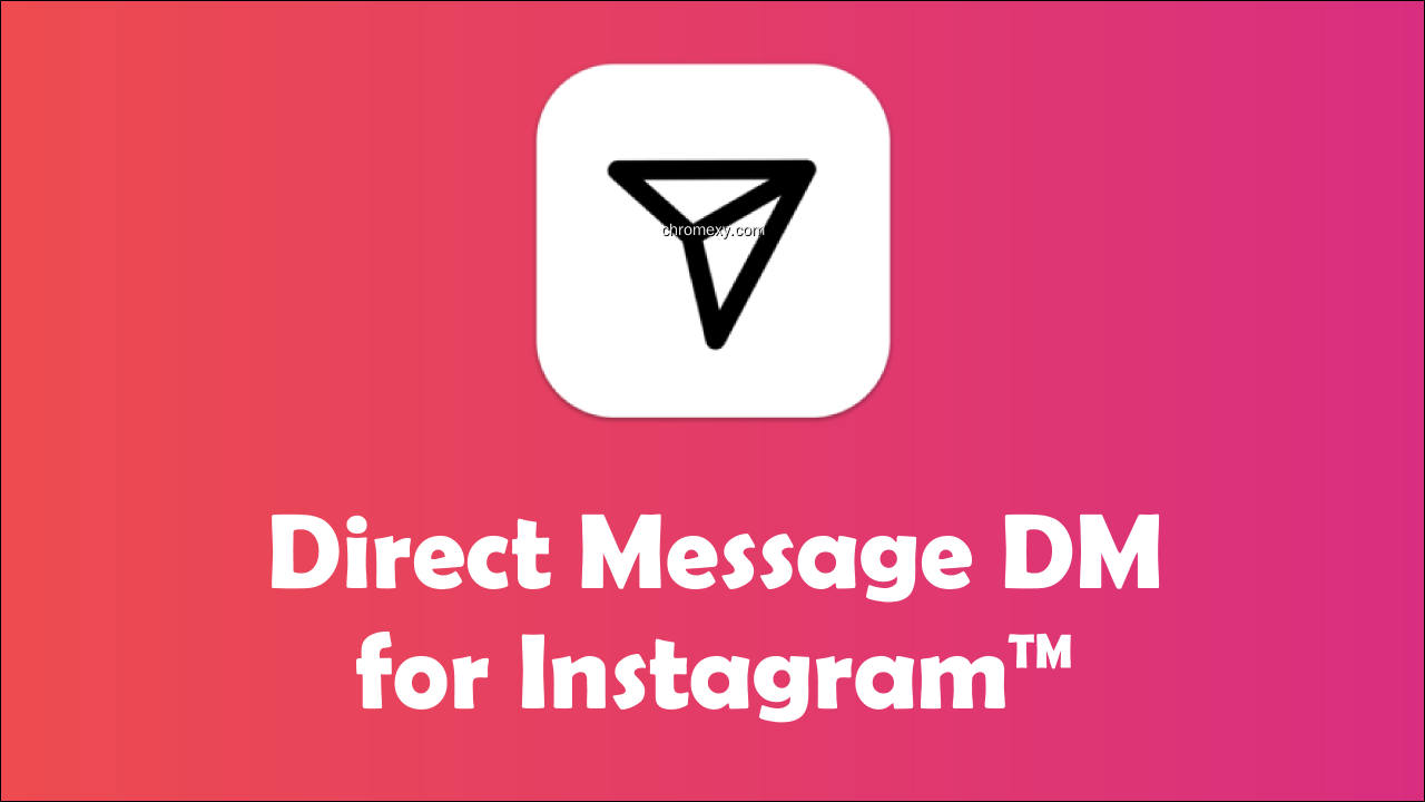 【图】Direct Message DM for Instagram(截图1)