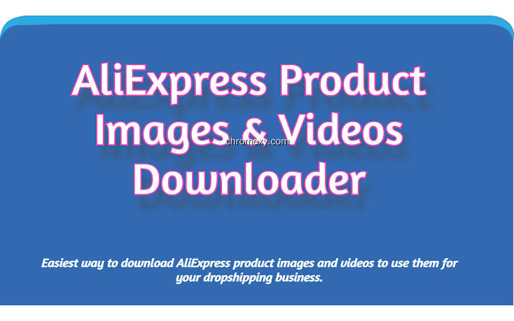 【图】AliExpress Product Images & Videos Downloader(截图2)