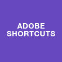Adobe Shortcuts