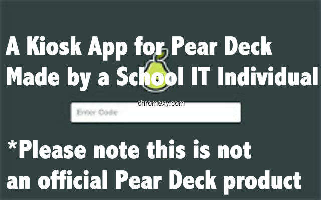 【图】Pear Deck Kiosk(截图1)