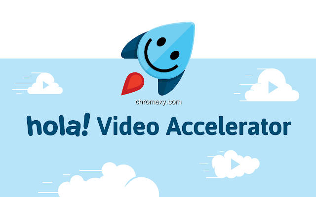 【图】Hola Video Accelerator(截图1)