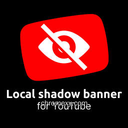 Local shadow banner for YouTube Local shadow banner for YouTube