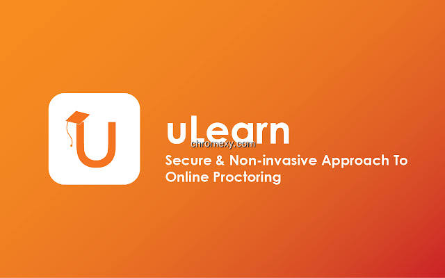 【图】uLearn – Online Proctoring Tool(截图1)